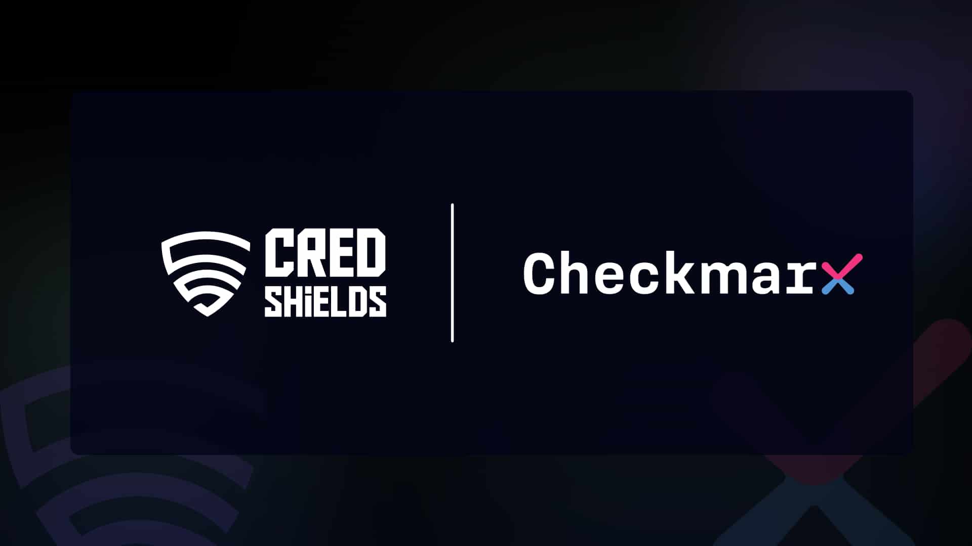 CredShields hợp tác với Checkmarx tăng cường bảo mật hợp đồng thông minh cho doanh nghiệp